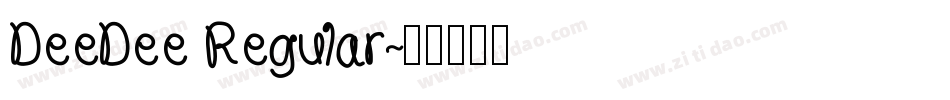 DeeDee Regular字体转换